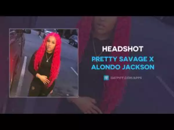 Pretty Savage x Alondo Jackson - Headshot